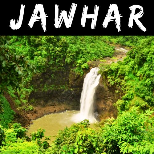 Jawhar Road Trip from Mumbai a one day trip for family and kids to the best waterfalls near mumbai